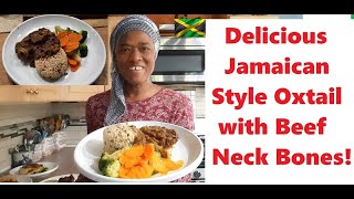 How To Make Jamaican Style Oxtail With Beef Neck Bones [upl. by Portingale]