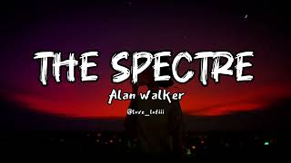 The Spectre Alan Walker  Slowed And Reverb Lofi Song [upl. by Yhtomot]