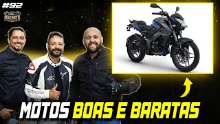 MOTOS BOAS E BARATAS l MAIS MOTO PODCAST l 92 [upl. by Ueihttam]