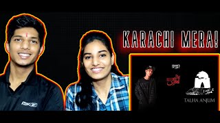 KARACHI MERA REACTION  TALHA ANJUM REACTION  JOKHAY REACTION  KARACHI MERA  PATHAKTWINS REACT [upl. by Nnaacissej]