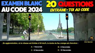 Test au code de la route 2024  20 Questions à lExamen blanc du permis de conduire  Réponses [upl. by Aelahs]