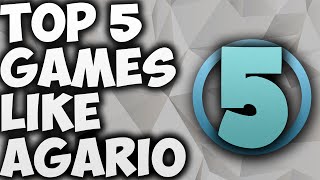 Top 5 Games Like Agario ft Mitosis The Game [upl. by Scherle691]