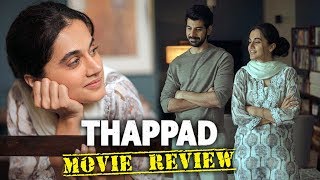 Thappad Movie Review  Taapsee Pannu Pavail Gulati Dia Mirza  Anubhav Sinha [upl. by Ahsiuqal]