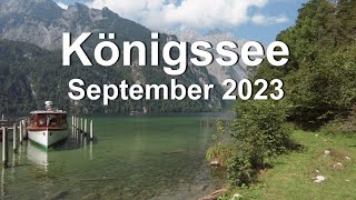 Berchtesgaden Königssee September 2023 [upl. by Yelsehc447]