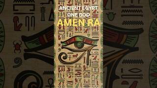 Ancient Egypt ONE God AMEN RA [upl. by Anelehs246]