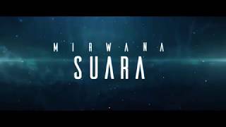 MirwanaSuara Lyrics Video Teaser [upl. by Euqinomod]