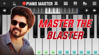 MASTER THE BLASTER  MASTER TAMIL SONG EASY PIANO TUTORIAL [upl. by Drugi572]