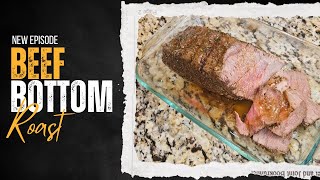 Savor the Flavor Perfect Beef Bottom Roast Recipe [upl. by Marco502]