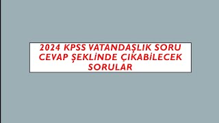 2024 Kpss Vatandaşlık  2 Soru Cevap [upl. by Katherin]