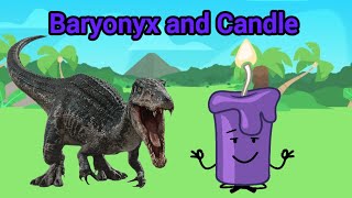 Baryonyx and Candle [upl. by Eerized760]