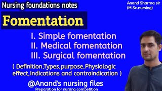 FomentationSimple fomentationMedical fomentationSurgical fomentation anandsnursingfiles [upl. by Nevai360]