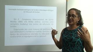 Concepção Socioantropológica da Surdez e Abordagem Bilíngue na Educação de Surdos [upl. by Vilberg]