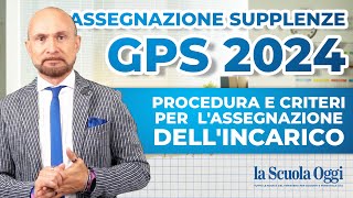 Assegnazione Supplenze GPS ➡️ procedura e criteri per lassegnazione dellincarico [upl. by Assirralc]