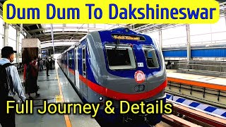 Dum Dum to Dakshineswar Metro দক্ষিনেশ্বর থেকে নোয়াপাড়া মেট্রো dakshineswar metro station [upl. by Myrt]