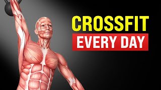 What Happens to Your Body When You Do CrossFit Workout Every Day [upl. by Westleigh103]