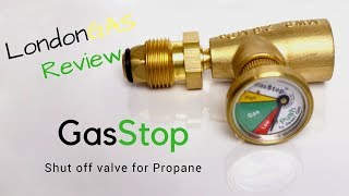 GAS STOP VALVE REVIEW  Emergency Shutoff valve for propane cylinders [upl. by Milone]