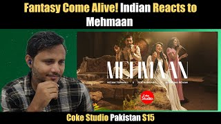 Indian 🇮🇳 Reacts to Mehmaan  Coke Studio Pakistan Season 15  Nizam Torwali x Zeb Bangash x Noorima [upl. by Nilreb]