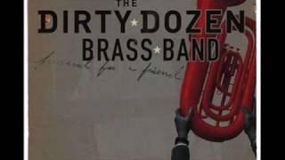 Dirty Dozen Brass Band  john the revelator [upl. by Eimirej]