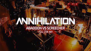 ABADDON VS SCREECHER  ANNIHILATION 24022024 FULL SET [upl. by Riffle714]