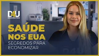 Descubra como economizar com a saúde nos EUA [upl. by Kurtzig321]