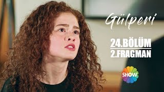 Gülperi 24 Bölüm 2 Fragman [upl. by Annoik]