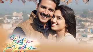 Raksha Bandhan movie 2024 Full HD Movie in Hindi Explanation  Akshay Kumar  facts and details [upl. by Nolyad]