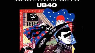 Labour Of Love  09  Version Girl UB40 HQ [upl. by Nerag]