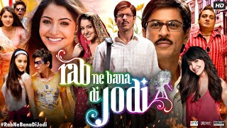 Rab Ne Bana Di Jodi Full Movie  Shah Rukh Khan  Anushka Sharma  Vinay Pathak  Review amp Fact [upl. by Helaine93]