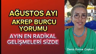 AÄUSTOS AYI  AKREP BURCU YORUMLARI  MERKÃœR RETROSU GERÄ° DÃ–NÃœÅLERÄ° GETÄ°RECEK [upl. by Monafo]