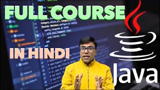 Best Java Full Course in Hindi  100  core java full course in hindi  full JAVA course in hindi 🔥🔥 [upl. by Yule]