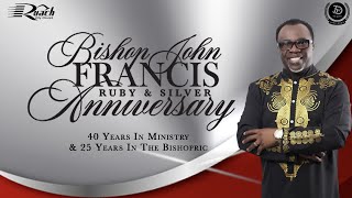 Bishop Francis  40 Years In Ministry Celebration at Ruach City Church [upl. by Sayer]