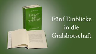 Einblicke in Abdrushins Gralsbotschaft „Im Lichte der Wahrheit“ Folge 1 [upl. by Aileon514]