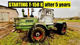 Starting T150 K after 5 years Delivered to Orina manor Long version [upl. by Yecal]