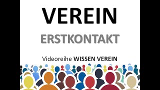 Verein Erstkontakt  Wissen Verein  Information zum Verein in Österreich [upl. by Deelaw687]