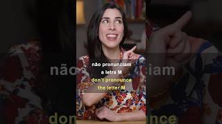 Brazilians Do NOT say the M 🇧🇷 Brazilian Accent [upl. by Cornie]