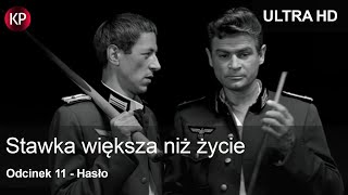 Stawka Większa Niż Życie 1968  4K  Odcinek 11  Kultowy Polski Serial  Hans Kloss  Za Darmo [upl. by Adaha]