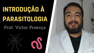 Introdução à Parasitologia  Curso de Parasitologia Humana Básica e Clínica  IBAP Cursos [upl. by Dorraj20]