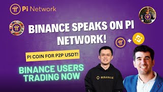 PI NETWORK UPDATE Binance Users Now Trading Pi Coin for P2P USDT Exchange [upl. by Alta]