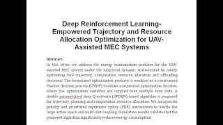 Deep Reinforcement Learning Empowered Trajectory and Resource Allocation Optimization for UAV Assist [upl. by Germano]