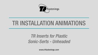 TR Inserts for Plastic  SonicSerts  Unheaded [upl. by Marlena]