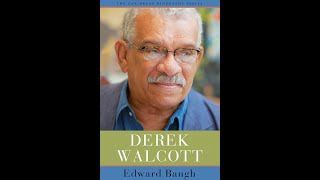 Derek Walcott  A conversation with Professor Edward Baugh and Dr Hannah Regis [upl. by Arimat]