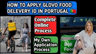 How To Apply For Glovo Food Delivery  How to Apply Glovo ID in Portugal 2024 How to Use GLOVO App [upl. by Canter]