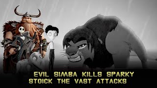 Part 5 Evil Simba Kills Sparky  Stoick The Vast attacks [upl. by Ahsakat922]