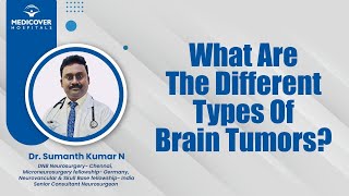 What Are The Different Types Of Brain Tumors  Medicover Hospitals [upl. by Nobell]