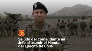 Saludo del Comandante en Jefe al asumir el mando del Ejército de Chile [upl. by Neeoma233]