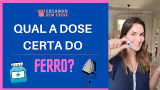 Qual a dose certa do FERRO [upl. by Mayne306]