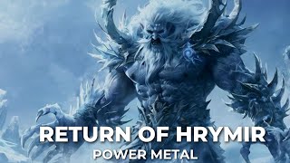 Return of Hrymir Power Metal 2024 [upl. by Aderfla]