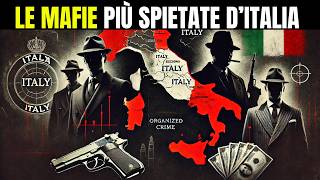 LE ORGANIZZAZIONI CRIMINALI PIÙ SPIETATE CHE COMANDANO L ITALIA [upl. by Othella]