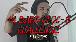 44 Gloc9 Challenge Goodson Remix  Ej Clarks [upl. by Tnerual]