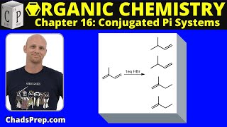 164 Addition Reactions to Conjugated Dienes [upl. by Haissi]